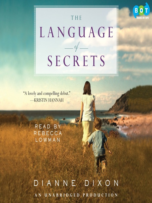 Title details for The Language of Secrets by Dianne Dixon - Wait list